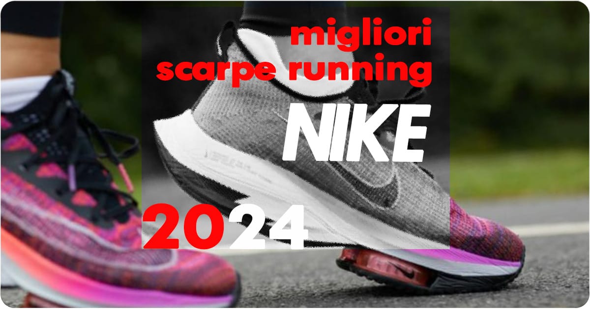 migliori scarpe running nike 2024