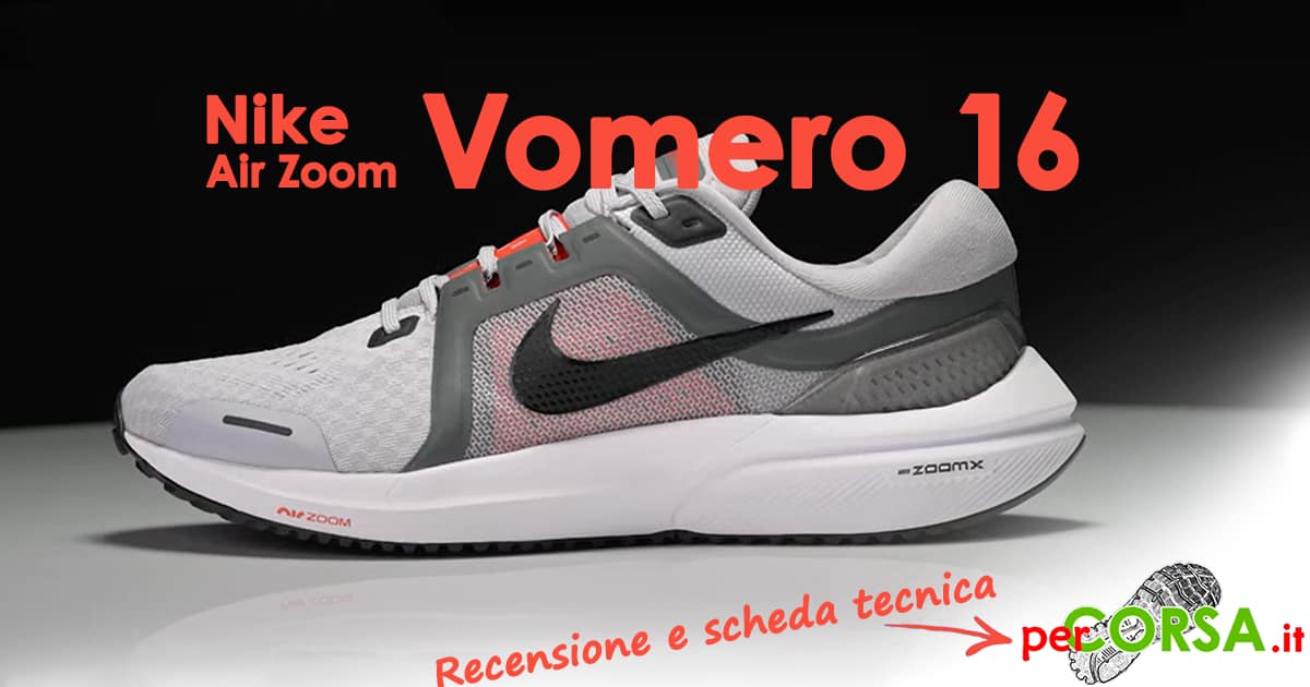 scarpa nike vomero 16 recensione