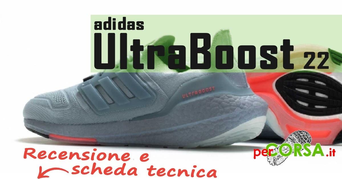 adidas ultraboost 22 recensione
