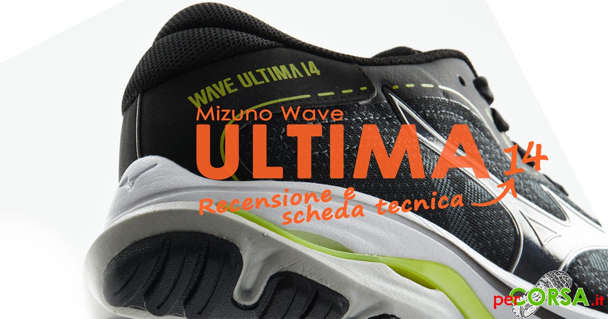 mizuno wave ultima 14 recensione test