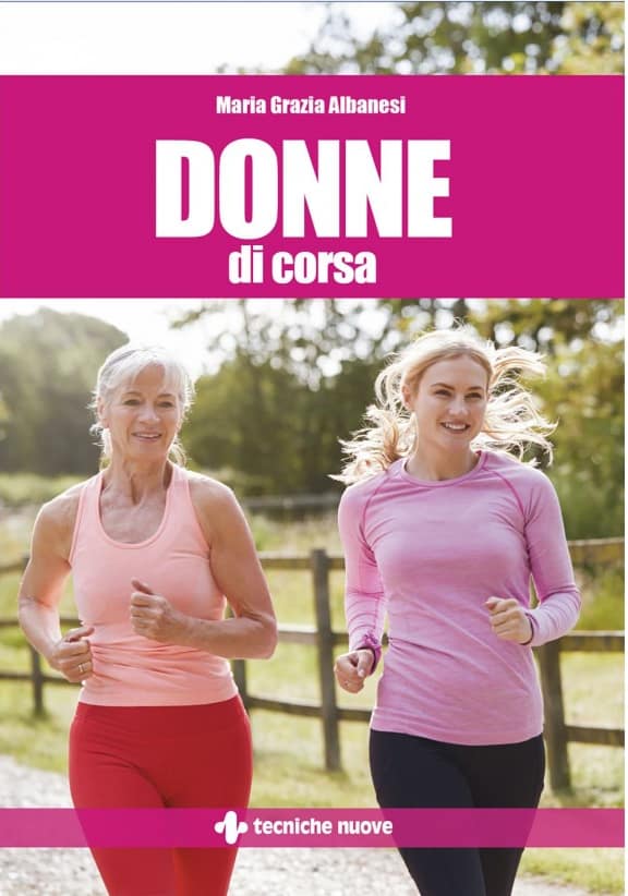 Donne di corsa MARIA GRAZIA ALBANESI Donne di corsa MARIA GRAZIA ALBANESI