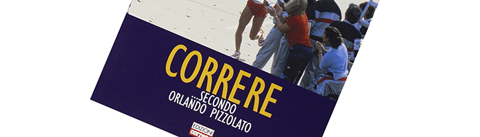 Correre secondo Orlando Pizzolato